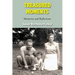 Treasured Moments: Memories and Reflections