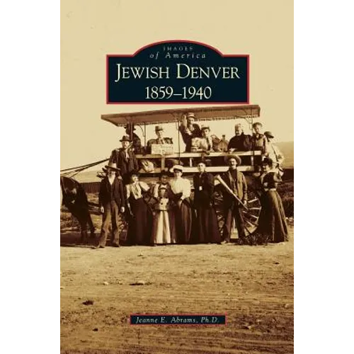 Jewish Denver 1859-1940
