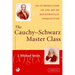 The Cauchy-Schwarz Master Class: An Introduction to the Art of Mathematical Inequalities