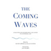 The Coming Waves