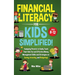 Financial Literacy For Kids, Simplified!