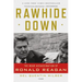Rawhide Down: The Near Assassination of Ronald Reagan