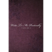 Write To Me Poetically: Volume 1