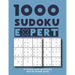 1000 Sudoku Expert 5 levels with solutions and 60 blank grids: Easy Medium Hard Difficult and Extreme / matching kids adults and seniors large print 8