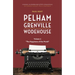 Pelham Grenville Wodehouse - Volume 3: The Happiness of the World