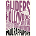 Gliders Over Hollywood: Airships, Airplay, and the Art of Rock Promotion