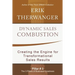 Dynamic Sales Combustion: Creating the Engine for Transformational Sales Results
