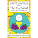 Saint Sayings about the Eucharist: A Picture Book for Catholic Kids