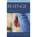 Revenge: Narcissistic Injury, Rage, and Retaliation