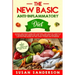 The New Basic Anti-Inflammatory Diet: An Easy and Quick Guide for a Natural and Healthy Lifestyle to Decrease Inflammation Level in Human Body and Fin