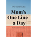 Mom's One Line a Day