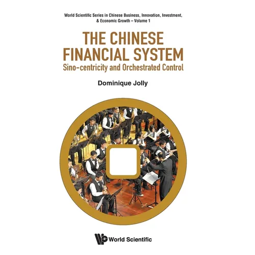 The Chinese Financial System
