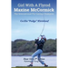 Girl with A Fly Rod: River Girls rev. 2nd Ed.