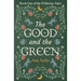 The Good and the Green: A Cozy Romantic Fantasy Novel