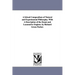 A School Compendium of Natural and Experimental Philosophy. With A Description of the Steam and Locomotive Engines. by Richard Green Parker.