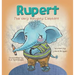 Rupert The Very Naughty Elephant