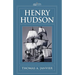 Henry Hudson: A Brief Statement of His Aims & His Achievements