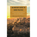 An Ancient Guide to Good Politics: A Literary and Ethical Reading of Cicero's de Republica