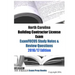 North Carolina Building Contractor License Exam ExamFOCUS Study Notes & Review Questions 2016/17 Edition