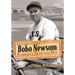 Bobo Newsom: Baseball's Traveling Man