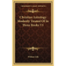 Christian Astrology Modestly Treated Of In Three Books V1