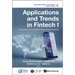 Applications and Trends in Fintech I
