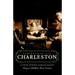 Remembering Old Charleston: A Peek Behind Parlor Doors