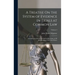 A Treatise On the System of Evidence in Trials at Common Law: Including the Statutes and Judicial Decisions of All Jurisdictions of the United States;