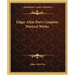 Edgar Allan Poe's Complete Poetical Works