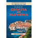 The History of Croatia and Slovenia
