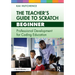 The Teacher's Guide to Scratch - Beginner: Professional Development for Coding Education