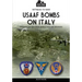 USAAF bombs on Italy