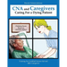 CNA and Caregivers Caring for a Dying Patient-Based on Christian Belief