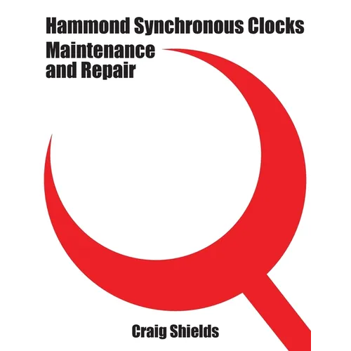 Hammond Synchronous Clocks Maintenance and Repair