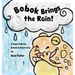Bobok Brings the Rain!: A Yaqui Folktale
