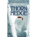 Thornhedge