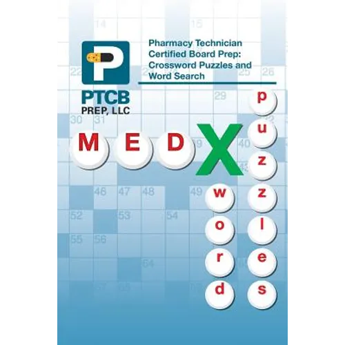 Pharmacy Technician Certified Board Prep: Crossword Puzzles and Word Search