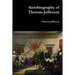 Autobiography of Thomas Jefferson