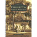Charleston: A Historic Walking Tour