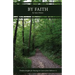 By Faith: Timeless Insights for Staying on Course from Hebrews 11