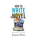 How to Write a Novel: From Idea to Book