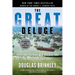 The Great Deluge: Hurricane Katrina, New Orleans, and the Mississippi Gulf Coast