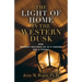 The Light Of Home In The Western Dusk: How Worship Restores Us as a Person & People