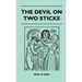 The Devil On Two Sticks