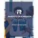 Parents on a Mission Action Guide