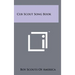 Cub Scout Song Book