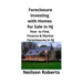 Foreclosure Investing with Homes for Sale in NJ: How to Find, Finance & Market Foreclosures in NJ