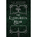 The Evergreen Heir