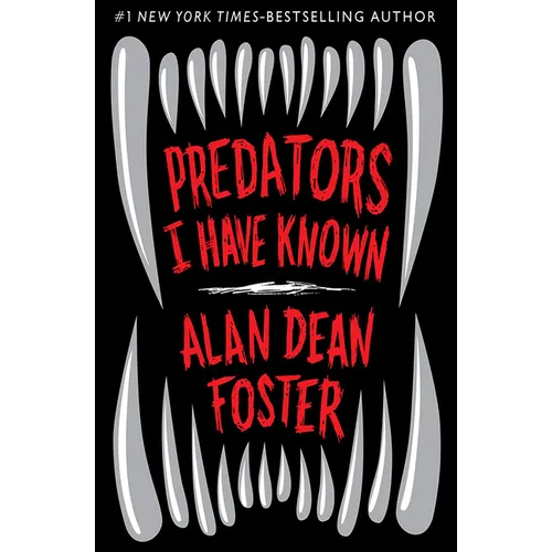 Predators I Have Known