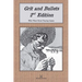 Grit and Bullets, 2nd Edition